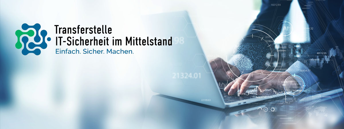 TISiM – Transferstelle IT-Sicherheit im Mittelstand Bild TISiM – Transferstelle IT-Sicherheit im Mittelstand Bild