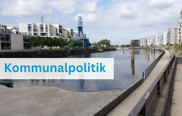Positionen zur Kommunalpolitik