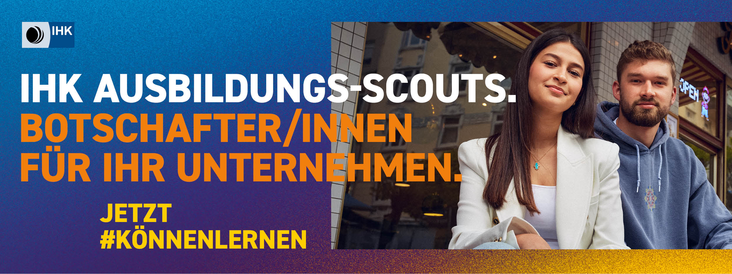 IHK Ausbildungs-Scouts IHK Ausbildungs-Scouts