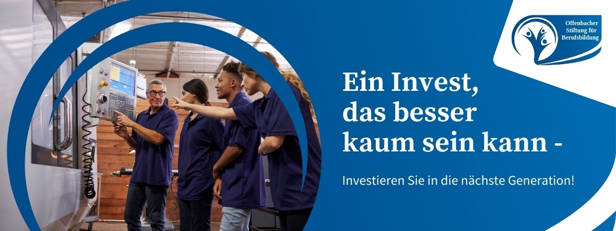 Offenbacher Stiftung für Berufsbildung Offenbacher Stiftung für Berufsbildung
